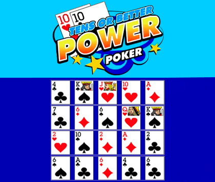 Tens or Better - Power Poker